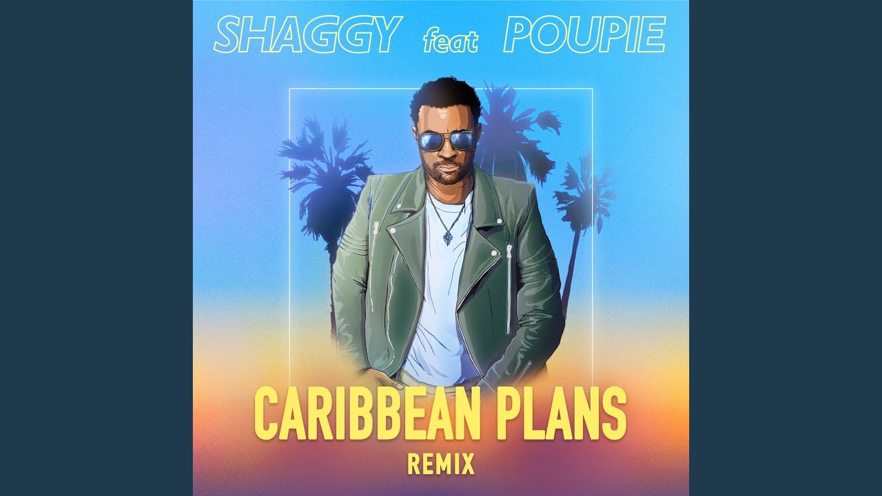 Caribbean Plans (Remix)