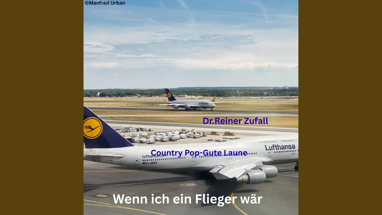 Wenn ich ein Flieger wär