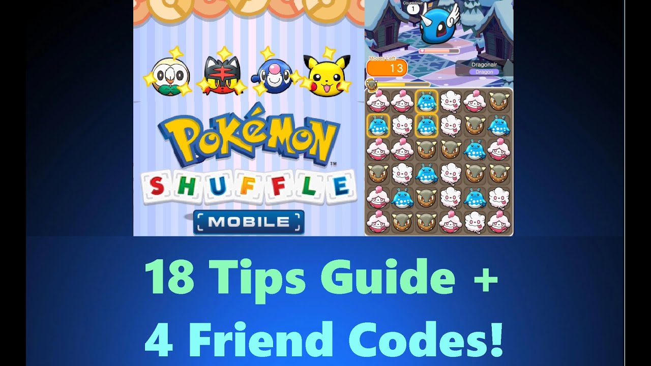Pokemon Shuffle Tips and Tricks (18) + (4) Friend Codes AS/AU [ Quick Guide ] for New Players