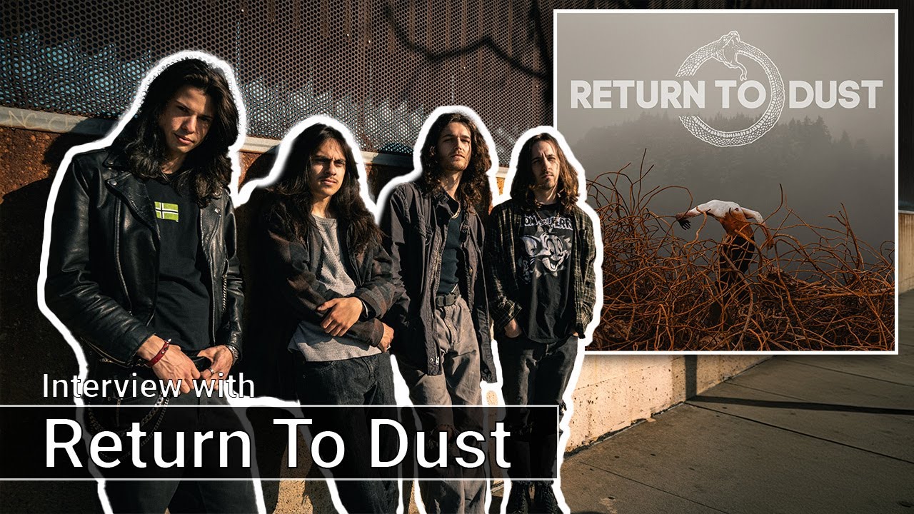 Return To Dust Reveals the Journey Behind Their Self-Titled Album | Band Interview