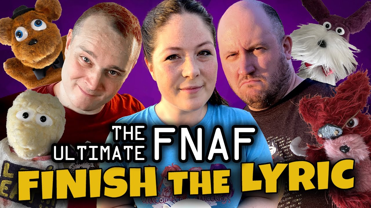 Ultimate FNAF MUSICAL Lyric Challenge