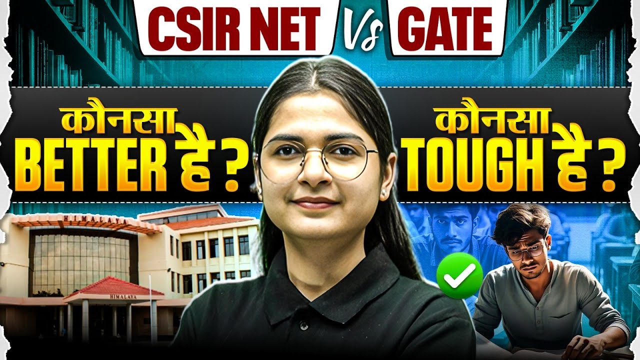 CSIR NET vs GATE 2026 🔥 | Which Exam Is Better & Tougher? | Career, Difficulty & Scope Explained!