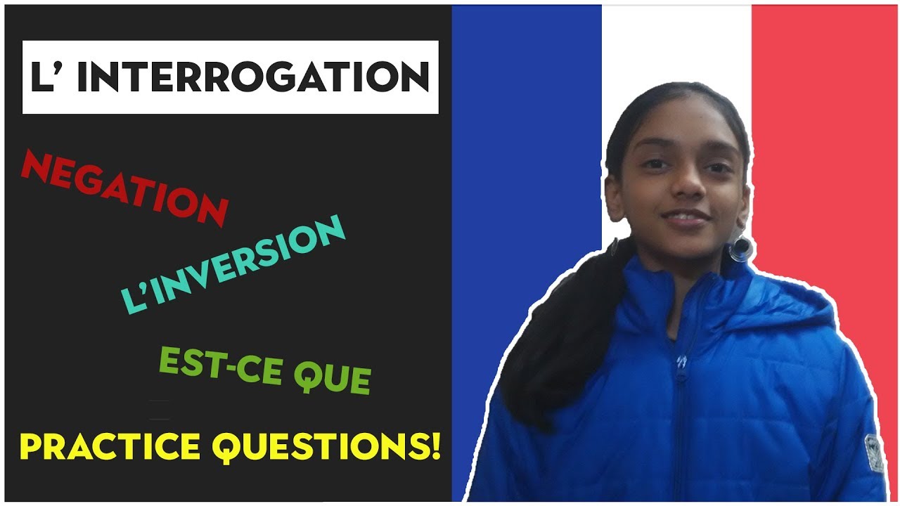 L'Interrogation in French