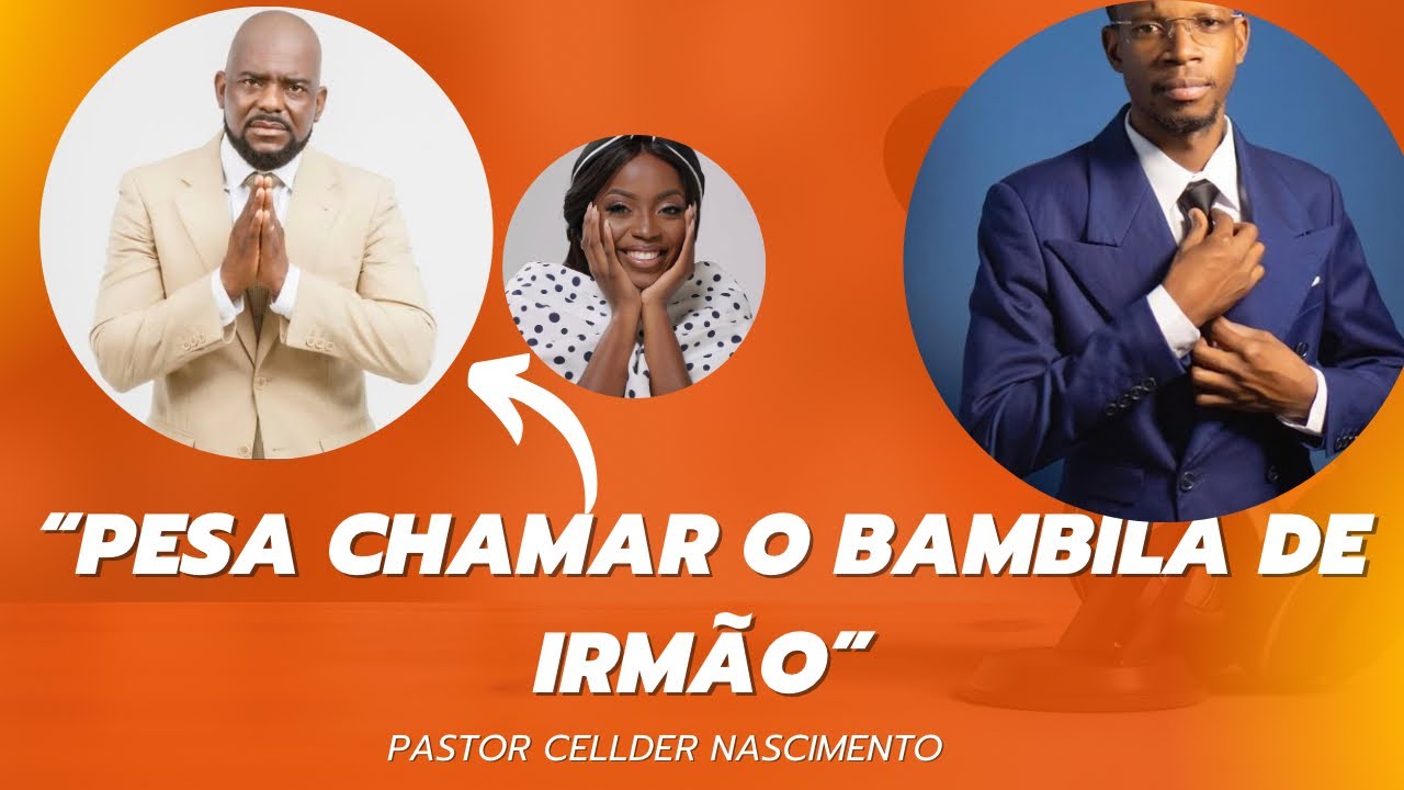 “BAMBILA PRESTA UM DESSERVIÇO À COMUNIDADE CRISTÃ”