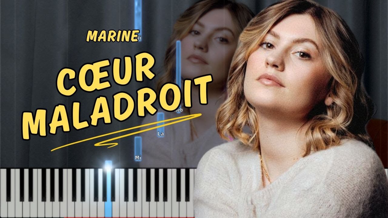 Marine - Cœur maladroit | Tuto Piano FACILE + Karaoké + Paroles
