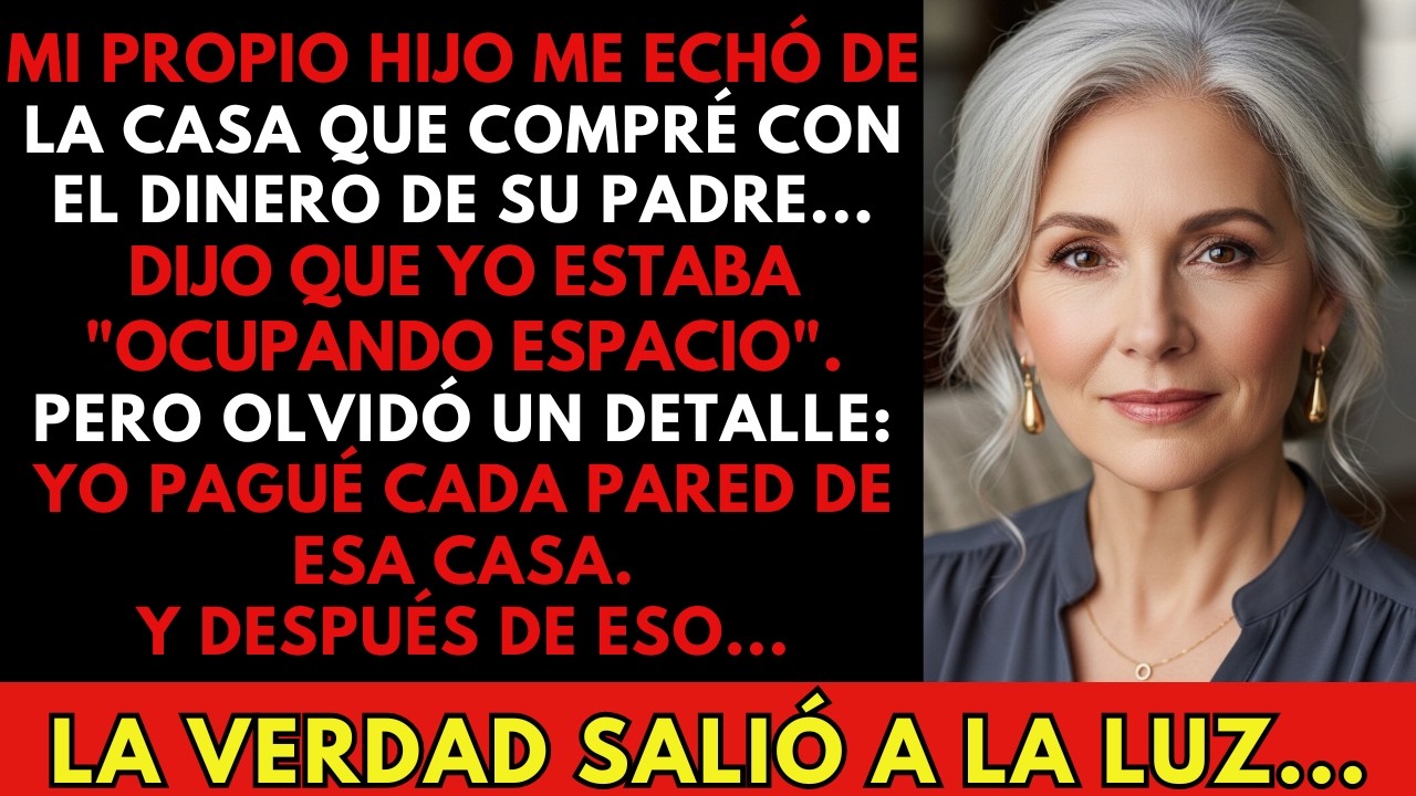 Mi hijo me echó de la casa que compré… pero un detalle lo cambió todo...