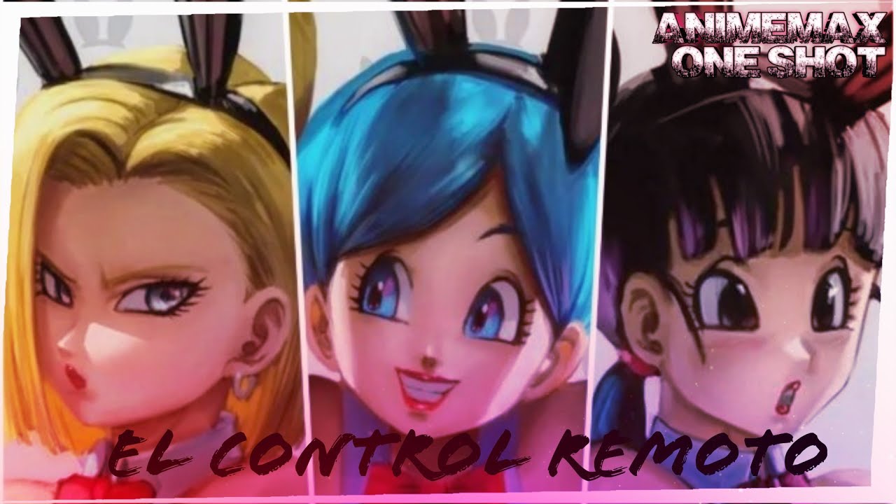 One Shot LEMON (Naruto X BULMA X 18  Y???)(Resubida)EL CONTROL REMOTO