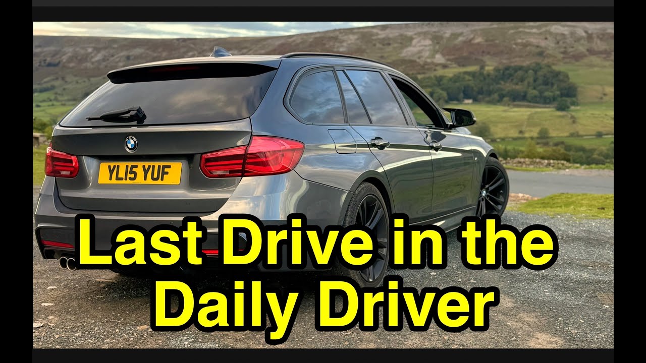 SO LONG MY DAILY DRIVER  |  BMW 330D F31