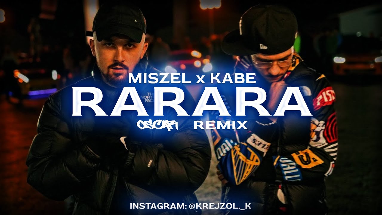Miszel x Kabe - RARARA (prod. Premixm) (Stary Bit by OSC4R)