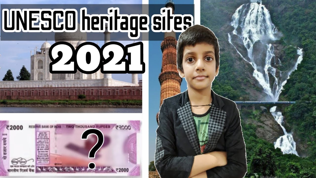 UNESCO HERITAGES In India || World Heritage in India || New Update ||