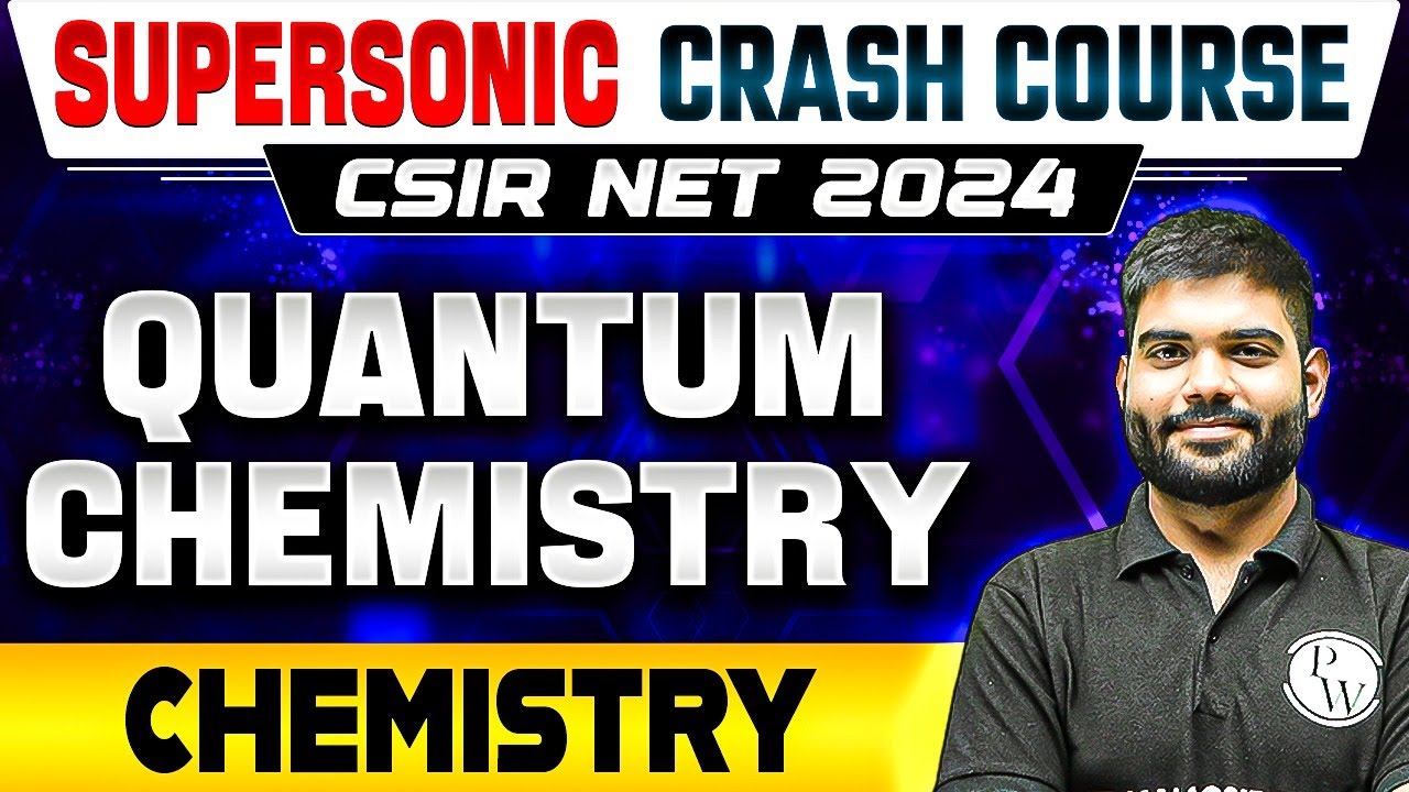 CSIR NET Quantum Chemistry PYQs for CSIR NET 2024 | CSIR NET Chemical Sciences 2024 Exam