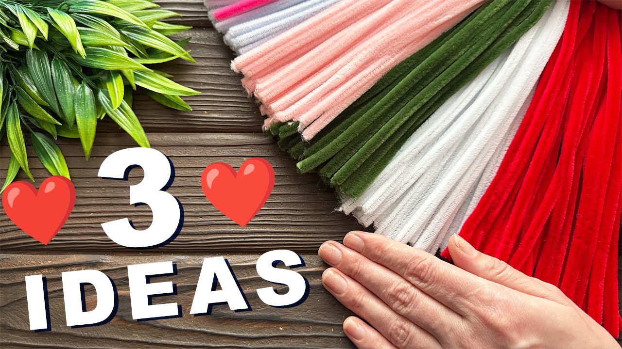 3 VALENTINE’S DAY IDEAS ❤️ EASY Pipe Cleaner Crafts | Flowers & Heart Decor