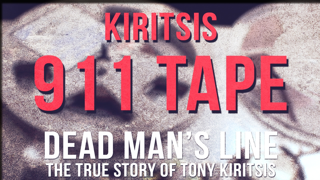 Tony Kiritsis 911 call Uncensored Tape