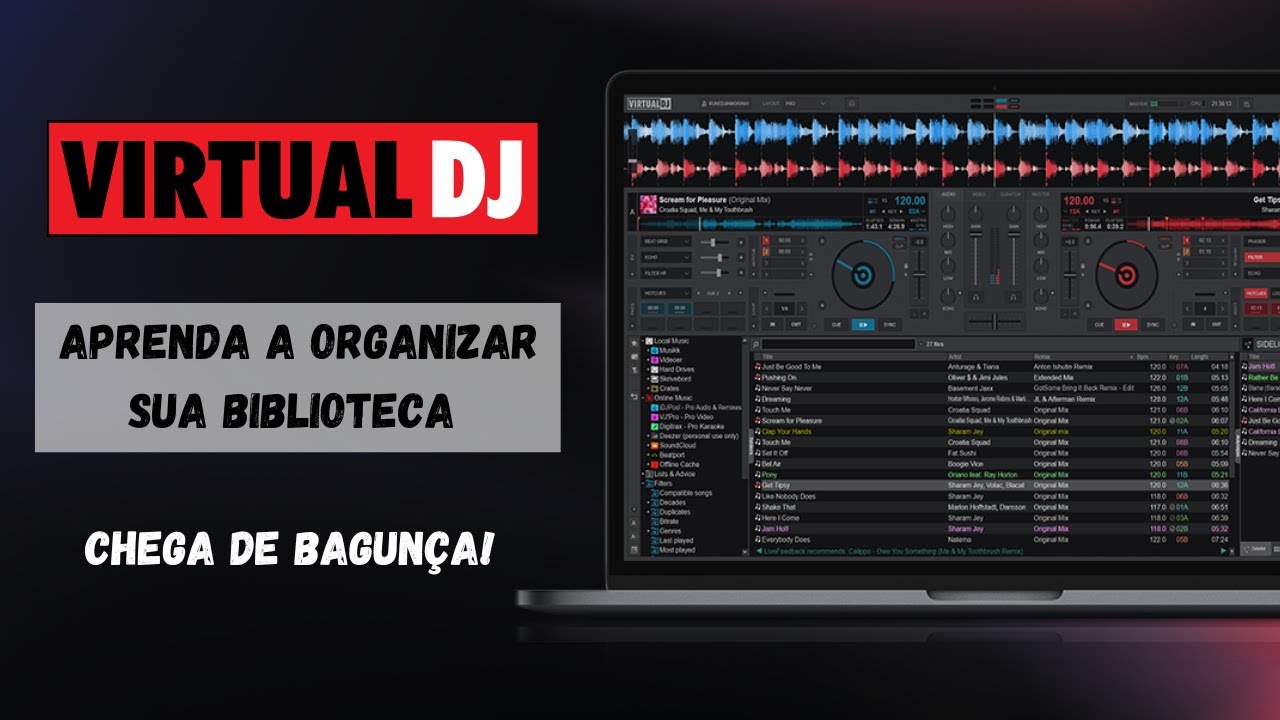Chega de Bagunça! Aprenda a Organizar Sua Biblioteca no Virtual DJ de Forma Profissional