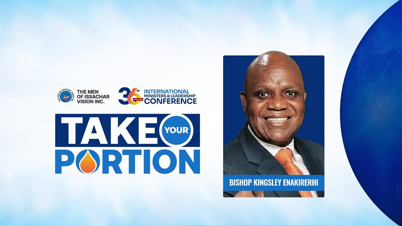 BISHOP KINGSLEY ENAKIRERHI | 2ND SESSION | IMLC 2026 | TAKE YOUR PORTION | 22ND JAN 2026