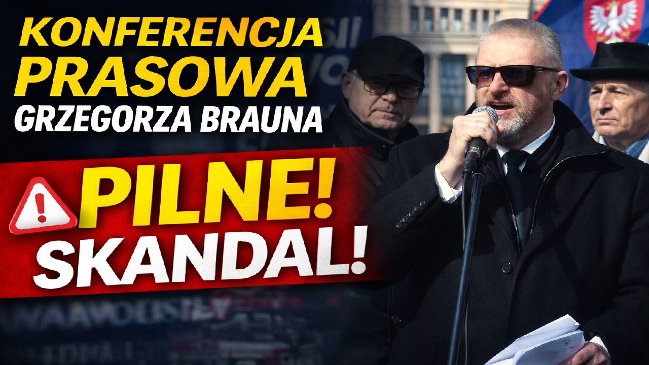 Konferecja prasowa Grzegorza Brauna