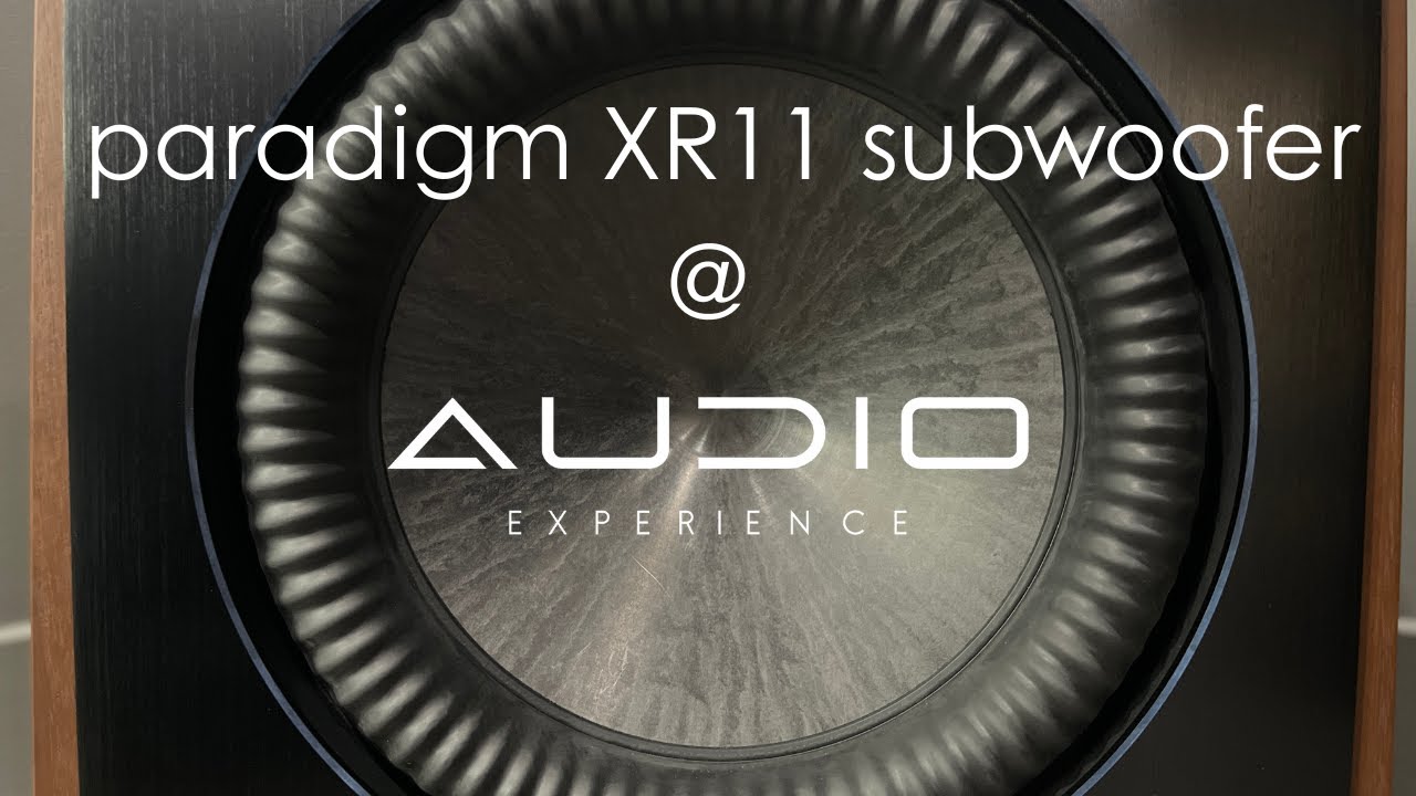 Paradigm's Most Powerful Bass Driver: XR11 Subwoofer w/ Carbon X –Unboxing / Overview / Comparisons!