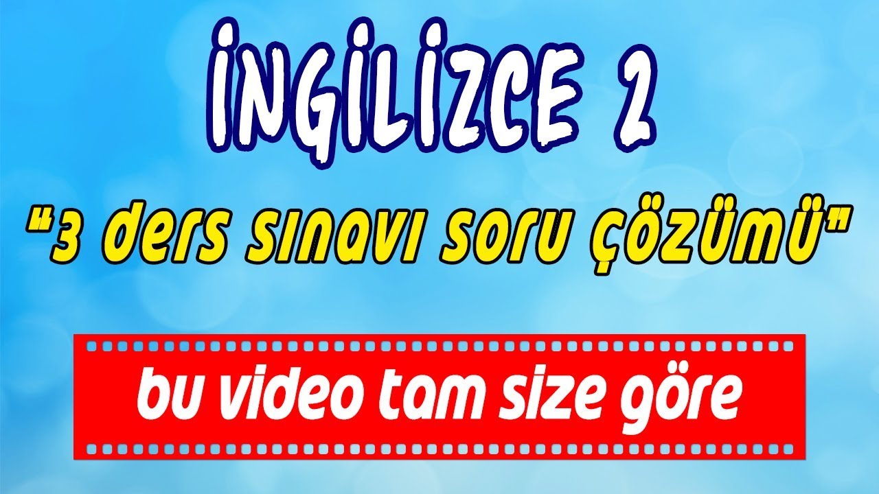 AÖF İngilizce-2 [3 Ders Sınavı Soru Çözümü ]  www.akademiaof.com