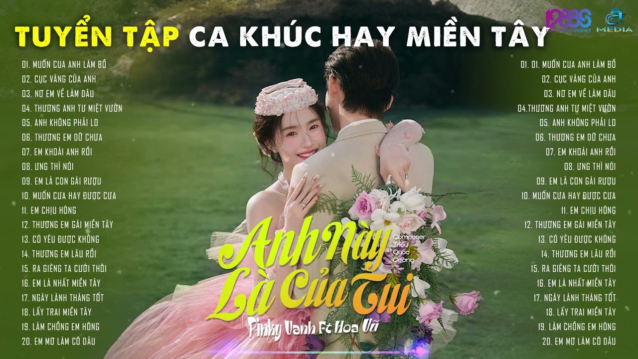 TUYỂN TẬP NHẠC MIỀN TÂY - ANH NÀY LÀ CỦA TUI - BÊN NHAU CẢ ĐỜI - MUỐN CUA ANH LÀM BỒ - EM NHẮN ANH