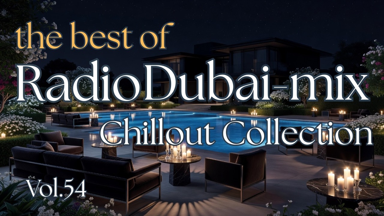 RADIO DUBAI 27 – The Best Of - Mix Collection 1