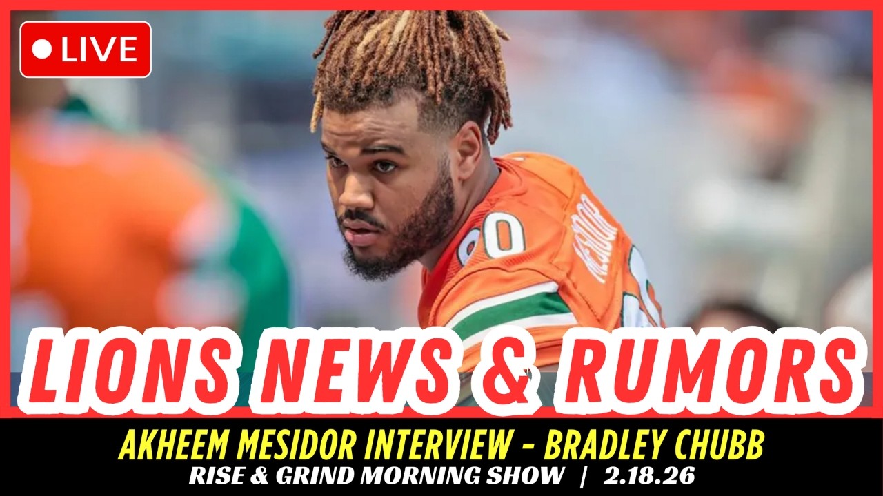 DETROIT LIONS NEWS & RUMORS: AKHEEM MESIDOR, BRADLEY CHUBB, AROUND THE NFL