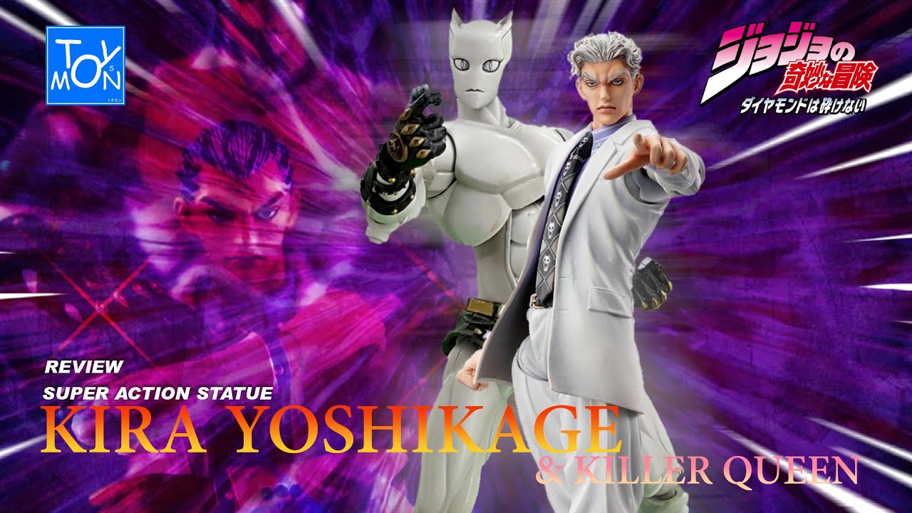รีวิว Kira Yoshikage & Killer Queen - S.A.S - Jojo Bizarre Adventure Diamond is Unbreakable