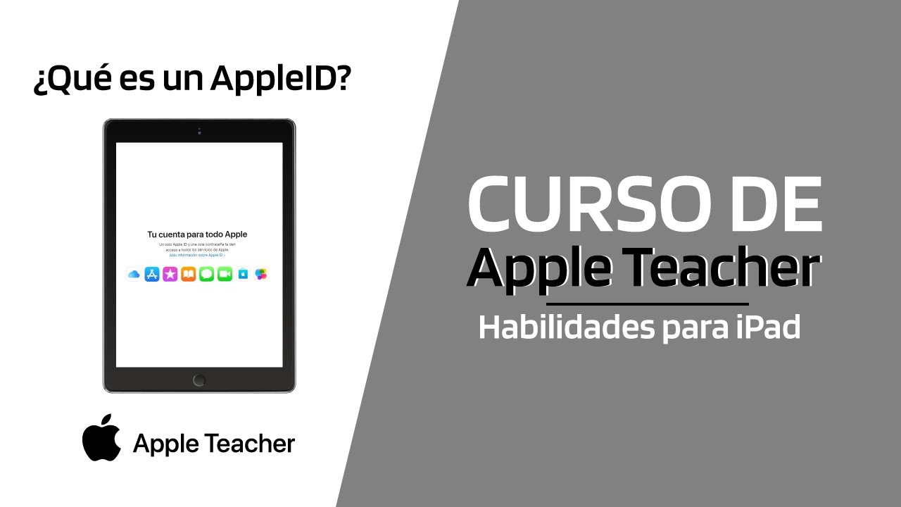 Curso Apple Teacher habilidades para iPad | ¿Qué es  un AppleID?