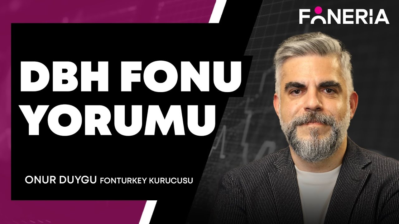 DBH Fonu Yorumu I Onur Duygu | Foneria Tv