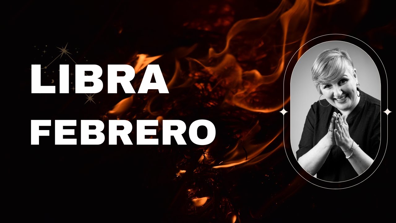 LIBRA FEBRERO 2026