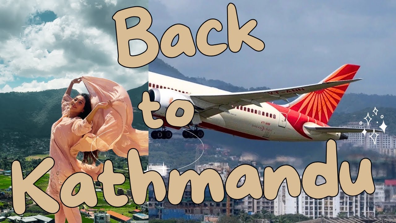 I’m back home after so long 🥹 | Kathmandu | Paramita Rana