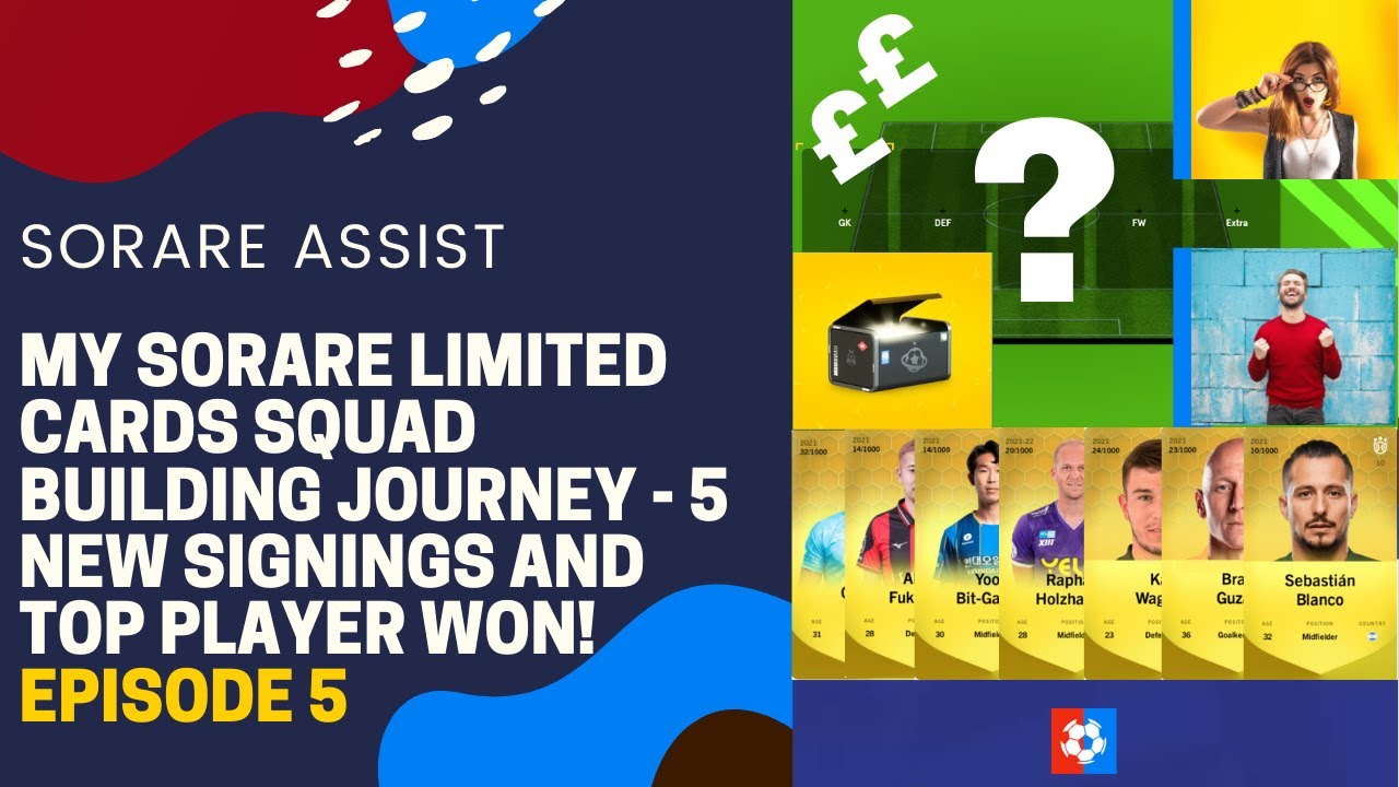 My Sorare LIMITED cards squad building journey - 5 new signings and top player won! Episode 5