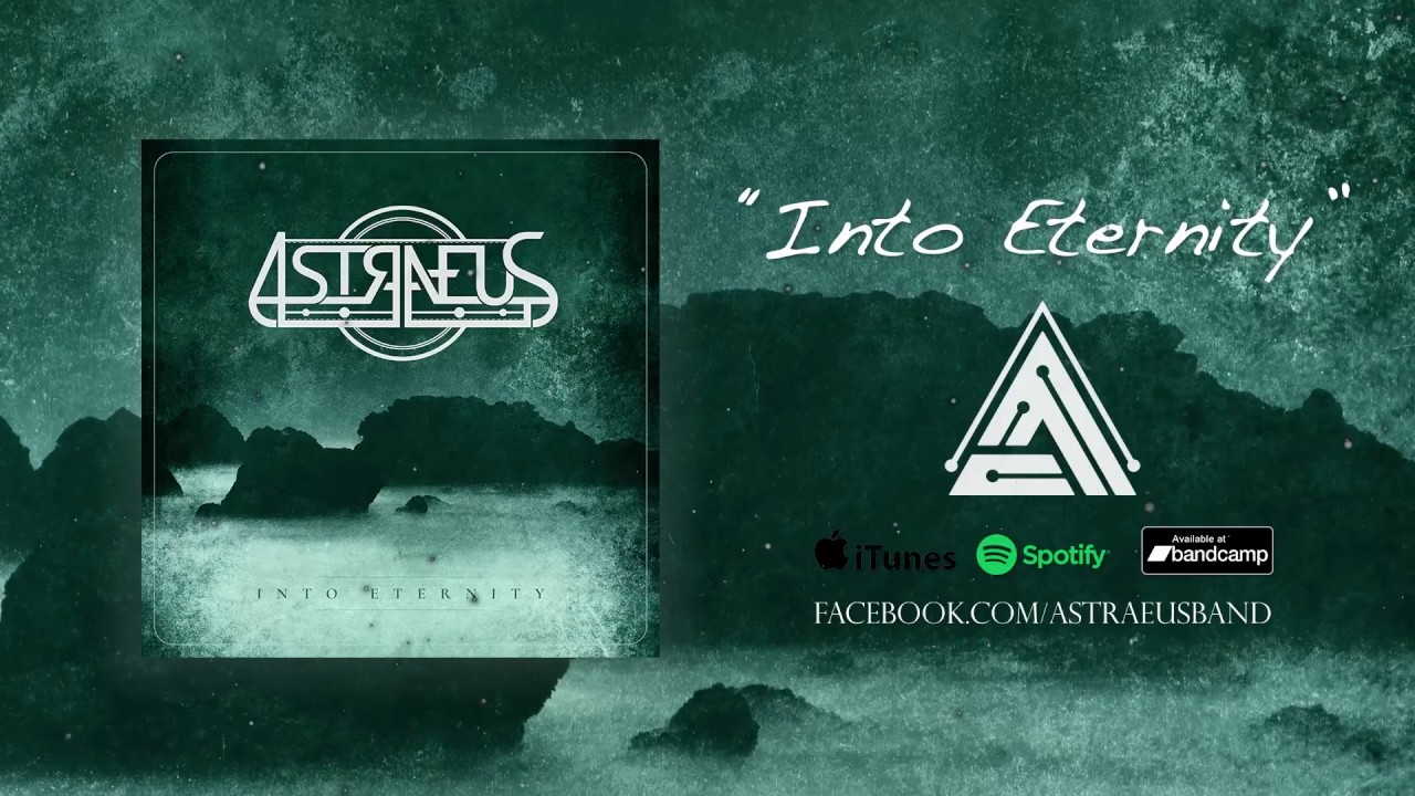 ASTRAEUS - Into Eternity SINGLE 2018