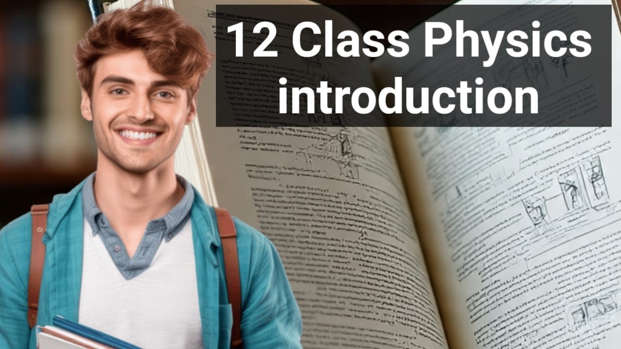 12 Class Physics Syllabus | CBSE Board