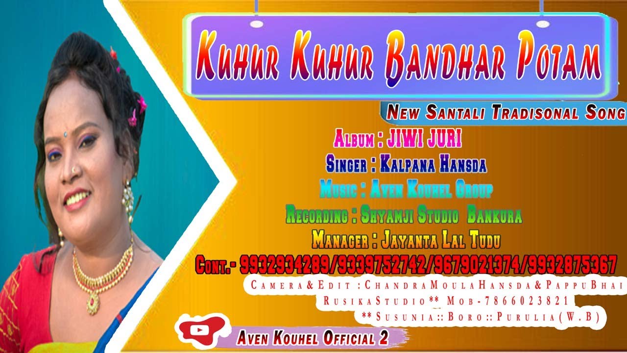 Khur_Khur_Bandhar_Patam_studio_version_song 2021 II Kalpana Hansda II