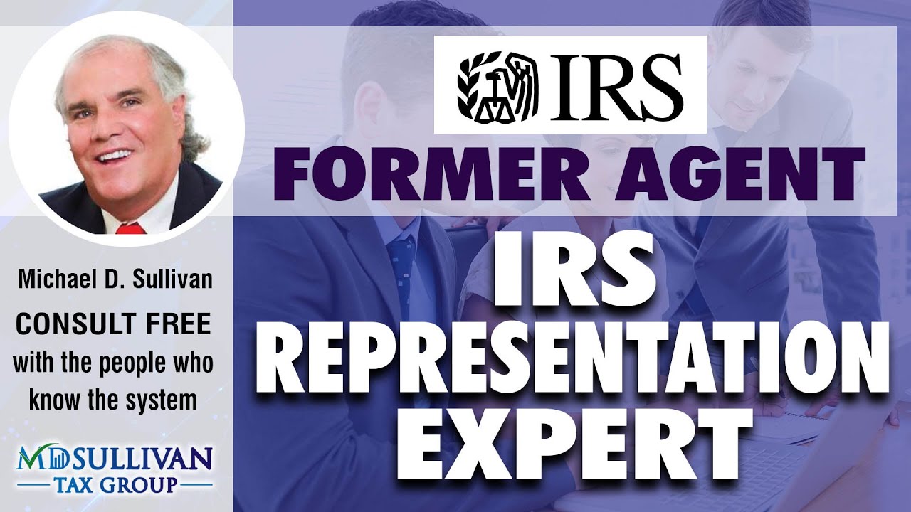 Former IRS Agent Explains If You Really Need IRS Representation