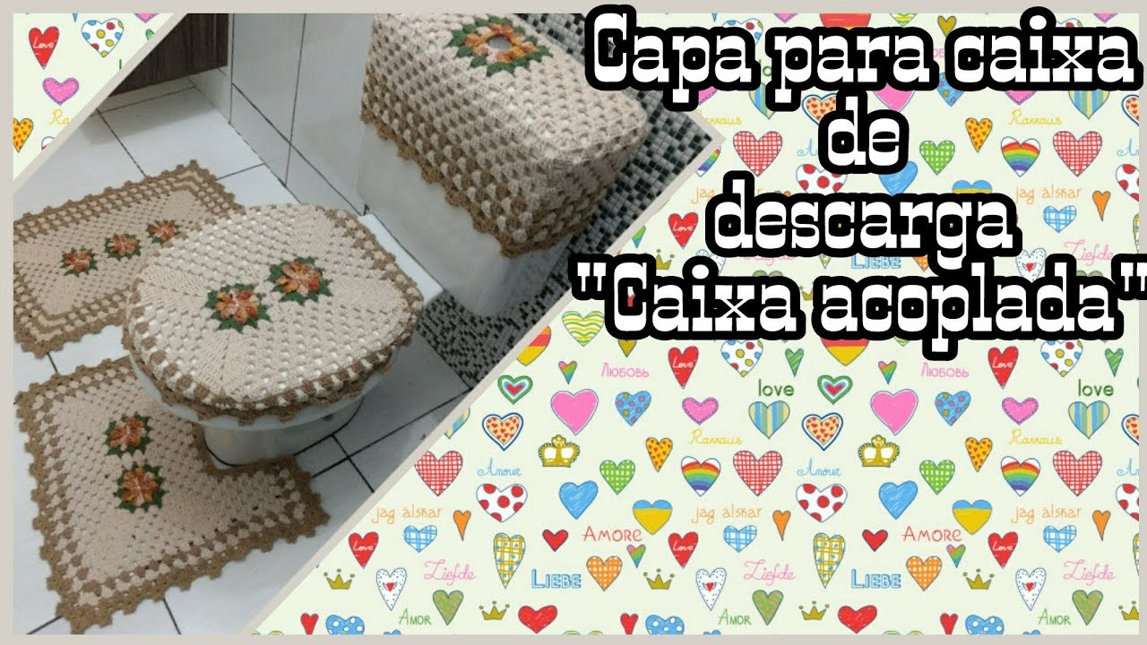 CAPA PARA CAIXA ACOPLADA em crochê Parte 1/2