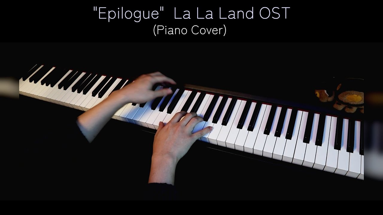 La La Land OST - Epilogue (Piano Cover)