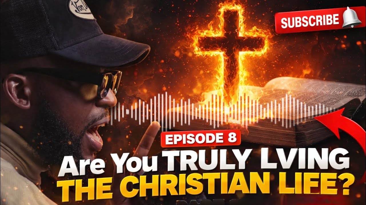 ARE YOU TRULY LIVING THE CHRISTIAN LIFE? | How To Know If You're Saved