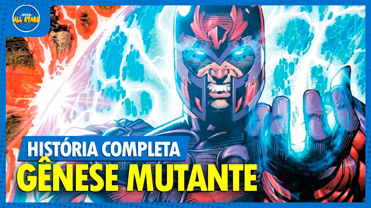X-MEN: GÊNESE MUTANTE | História Completa