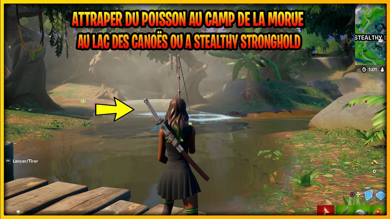 ATTRAPER DU POISSON AU CAMP DE LA MORUE ,AU LAC DES CANOËS OU A STEALTHY! DEFI SEMAINE 3 [FORTNITE]