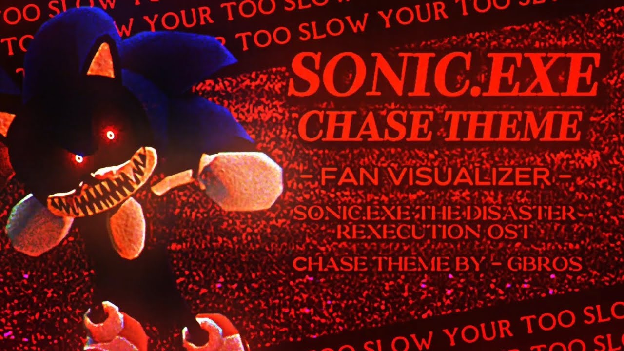 SONIC.EXES CHASE THEME | FAN VISUALIZER | SONIC.EXE THE DISASTER REXECUTION OST