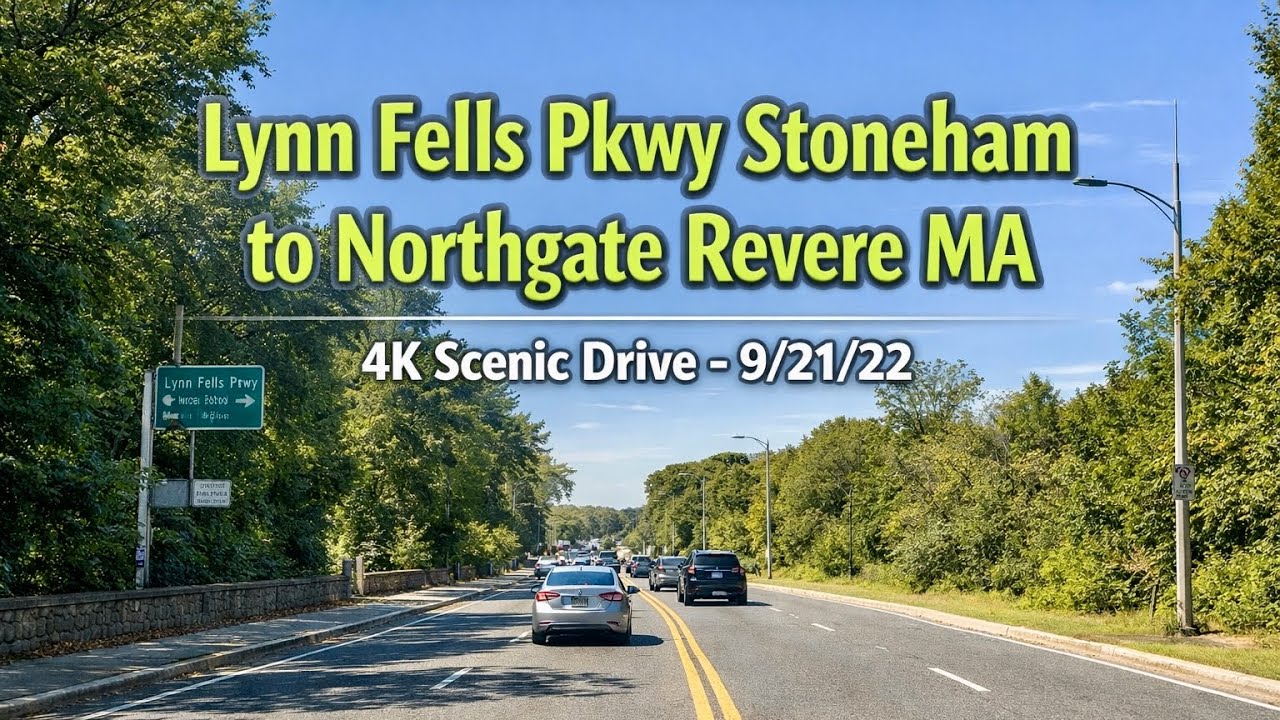 🚗 Lynn Fells Pkwy Stoneham to Northgate Revere MA | 4K Scenic Drive - 9/21/22