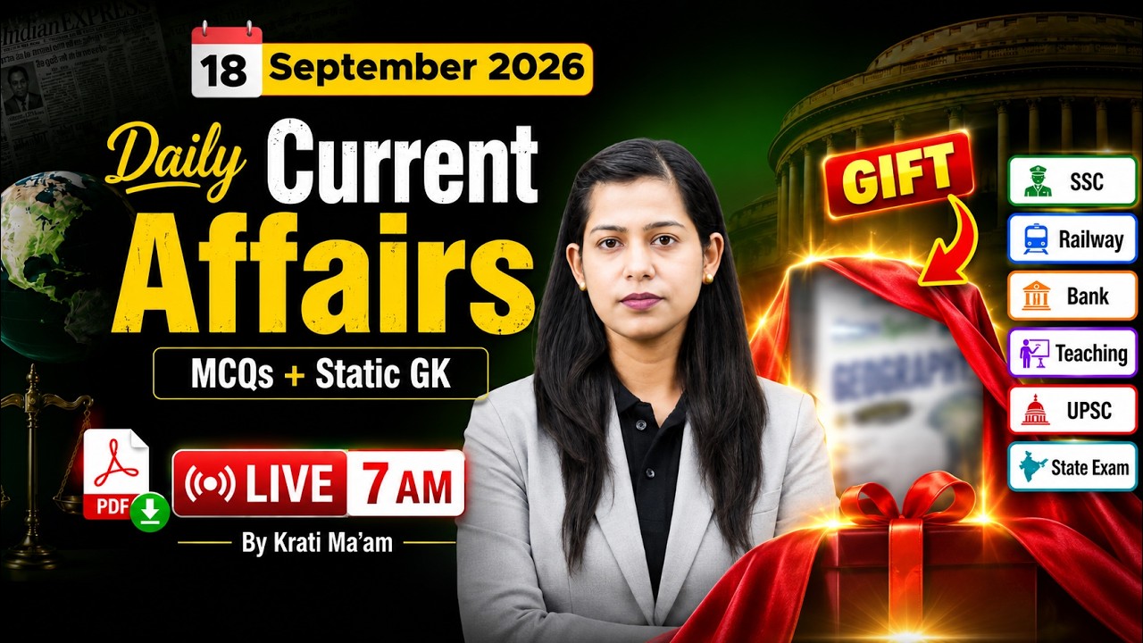 Current Affairs Today | 18 Sept Current Affairs 2026 | Daily Current Affairs by Krati Mam | Testbook