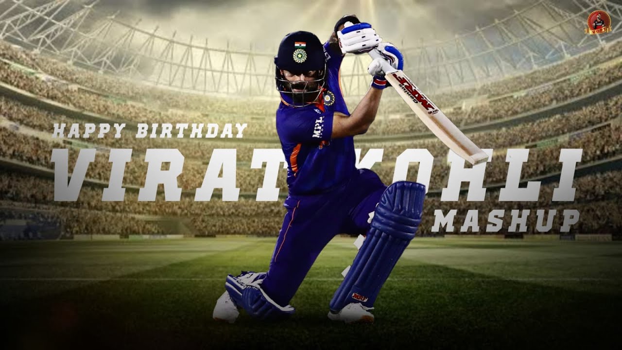 Happy Birthday King Kohli | Special Mashup | VOPT | VK18 Cutz