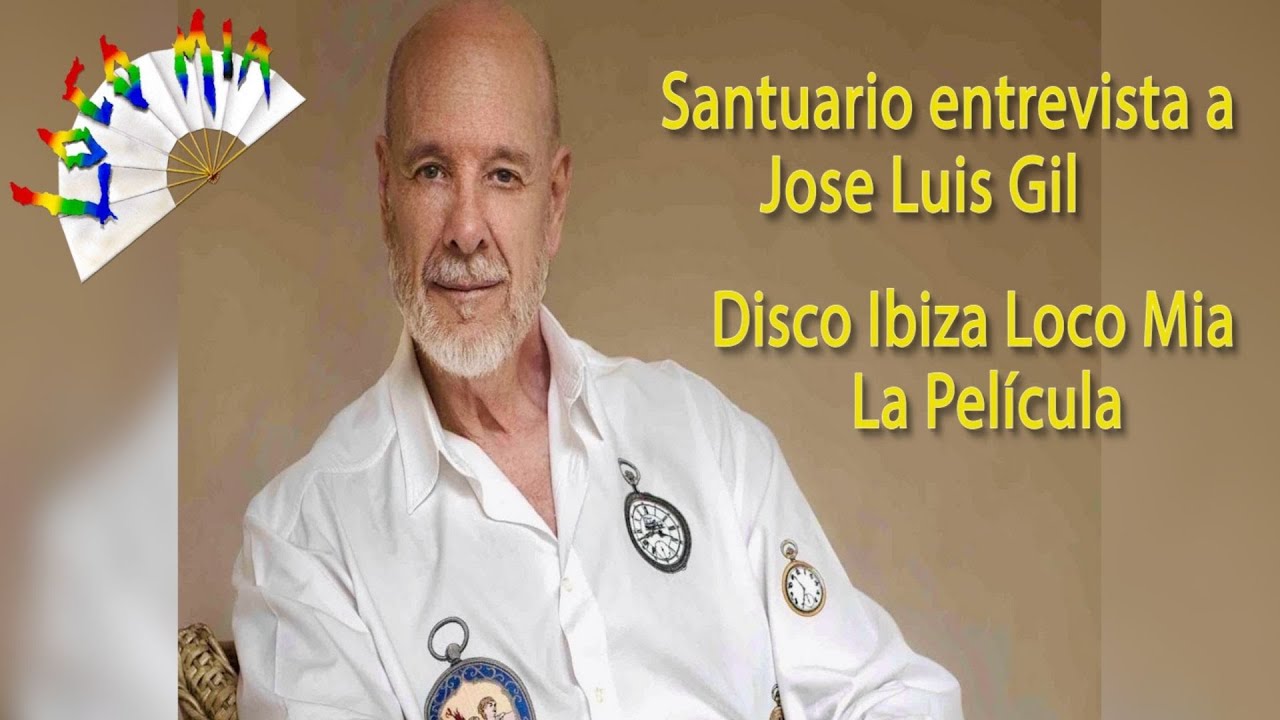 SANTUARIO LOCOMIA entrevista a JOSE LUIS GIL sobre DISCO IBIZA LOCO MIA La Pelicula.