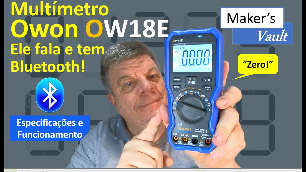 Multímetro Owon OW18E: Ele fala e tem Bluetooth!  Especificações e Funcionamento