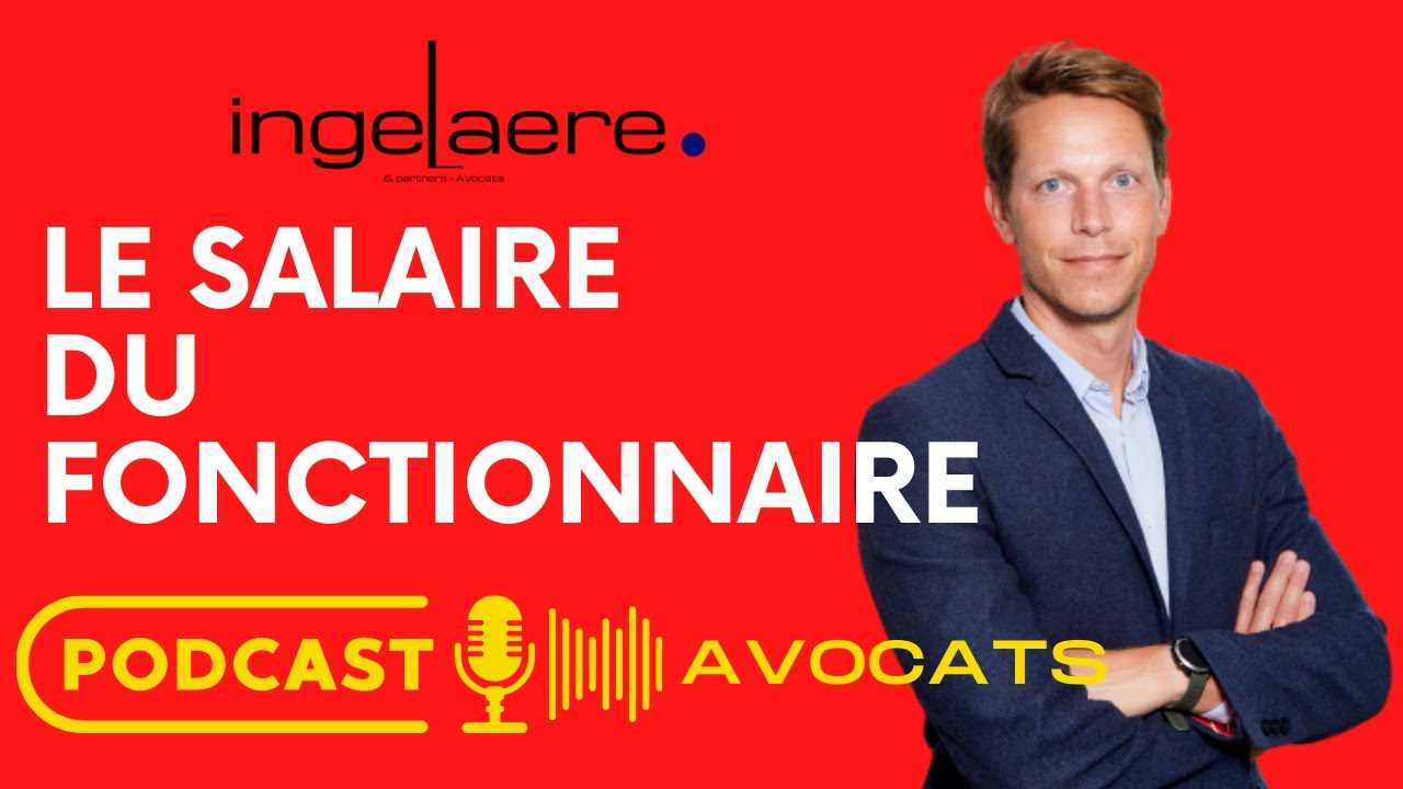 LE SALAIRE DU FONCTIONNAIRE - COTISATIONS ET RETRAITE - TOUT SAVOIR