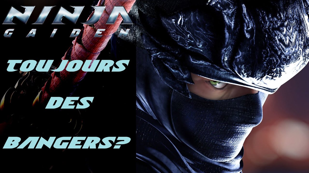 NINJA GAIDEN: Restent-ils des incontournables?