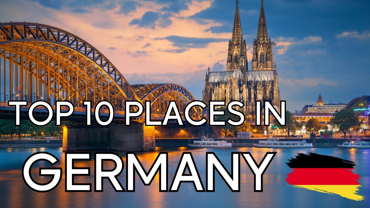 The Best of Germany: Top 10 Places to Visit for a Memorable Trip - travel video