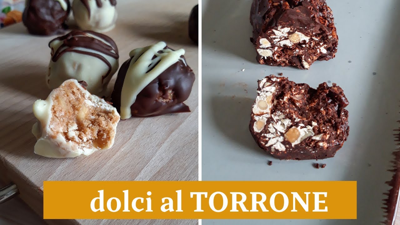 RICICLARE IL TORRONE: due ricette facili e veloci
